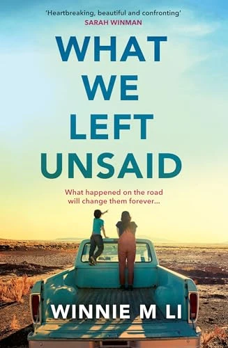 Winnie M Li / What We Left Unsaid (Large Paperback)