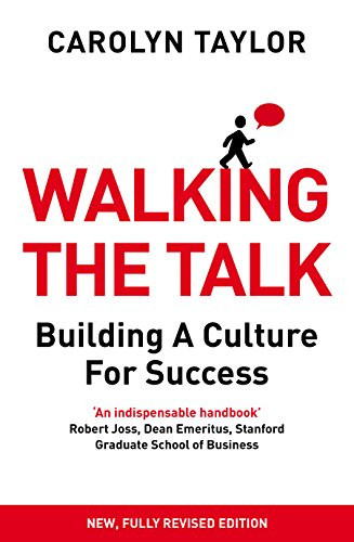 Carolyn Taylor / Walking the Talk (Large Paperback)