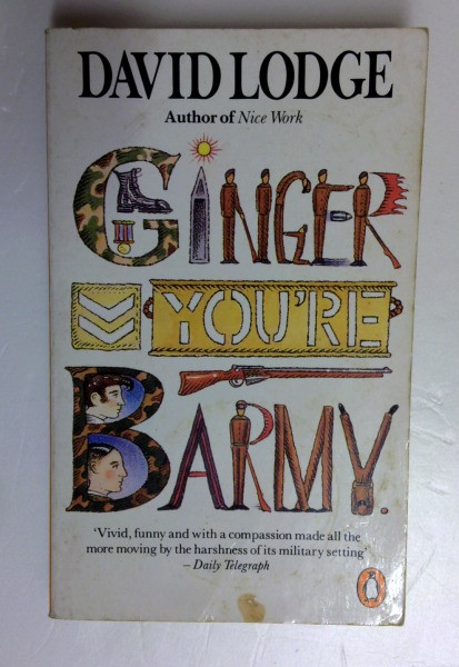 David Lodge / Ginger, You're Barmy (Older Edition Small Paperback)