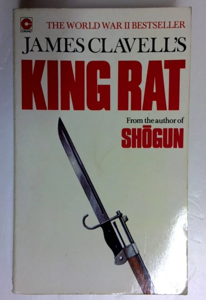 James Clavell / King Rat: The Fourth Novel of the Asian Saga (Older Edition Small Paperback)
