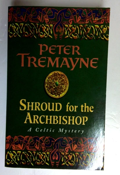 Peter Tremayne / Shroud for the Archbishop (Older Edition Small Paperback)
