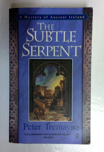 Peter Tremayne / The Subtle Serpent: A Mystery of Ancient Ireland (Older Edition Small Paperback)