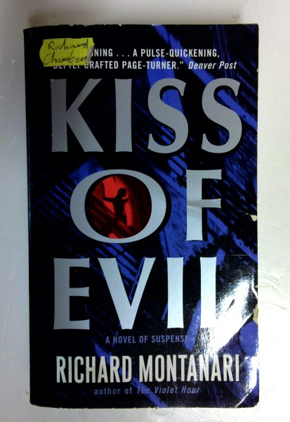 Richard Montanari / Kiss of Evil (Older Edition Small Paperback)