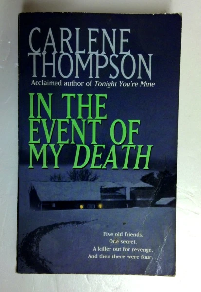 Carlene Thompson / In the Event of My Death (Older Edition Small Paperback)