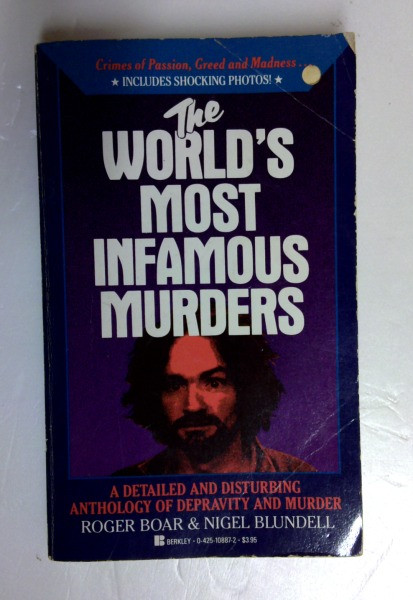 Roger Boar / The World's Most Infamous Murders (Older Edition Small Paperback) (1)