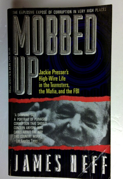James Neff / Mobbed Up (Older Edition Small Paperback)