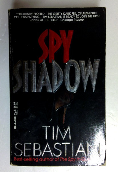 Tim Sebastian / Spy Shadow (Older Edition Small Paperback)