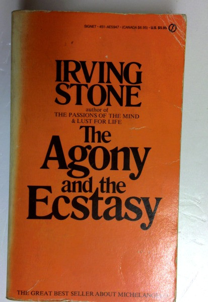Irving-Stone / The Agony and the Ecstasy: A Biographical Novel of Michelangelo (Older Edition Small Paperback)