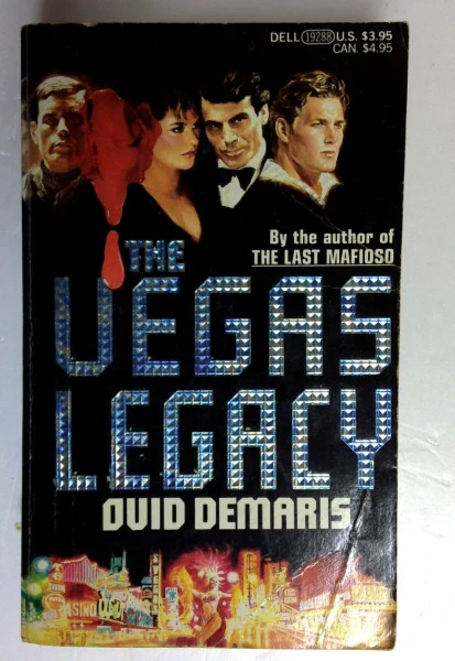 Ovid Demaris / The Vegas Legacy (Older Edition Small Paperback)