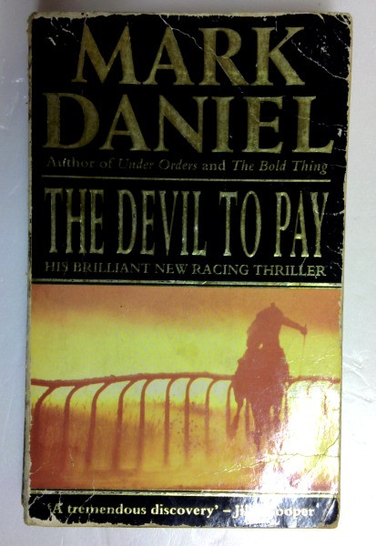 Mark Daniel / The Devil to Pay (Signet) (Older Edition Small Paperback)