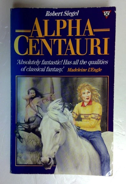 Robert Siegel / Alpha Centauri (Older Edition Small Paperback)
