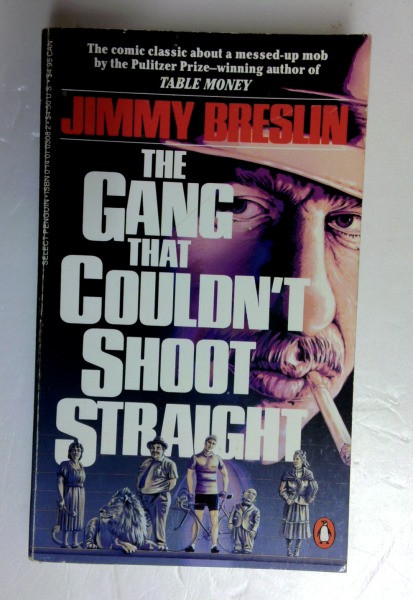 Jimmy Breslin / Gang That Couldn't Shoot Straight (Older Edition Small Paperback)