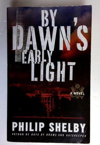 Philip Shelby / By Dawn's Early Light (Older Edition Small Paperback)