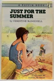 Christine McDonnell / Just For the Summer (Hardback)