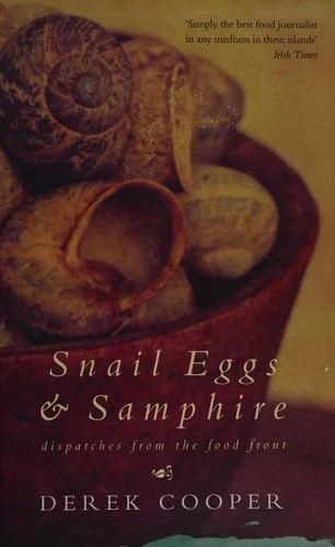 Derek Cooper / Snail Eggs & Samphire (Hardback)