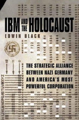 Edwin Black / IBM and the Holocaust (Hardback)