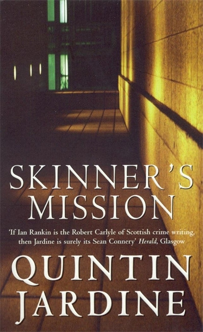 Quintin Jardine / Skinner's Mission (Hardback)