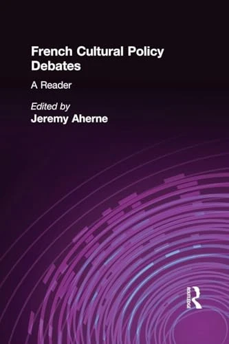Jeremy Ahearne / French cultural policy debates (Hardback)