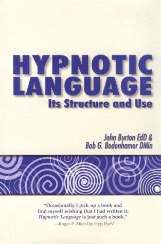 John J. Burton / Hypnotic language (Hardback)