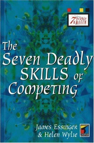 James Essinger / The Seven Deadly Skills of Competing (Large Paperback)