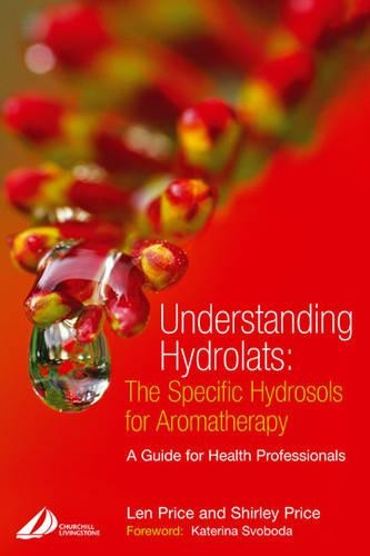 Len Price / Understanding Hydrolats (Large Paperback)
