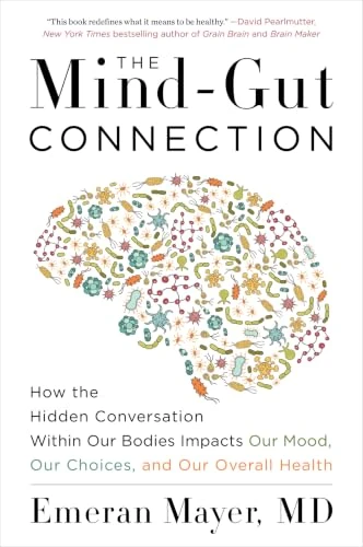 Emeran Mayer / The Mind-Gut Connection (Large Paperback)