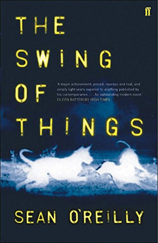 Sean O'Reilly / Swing of Things (Large Paperback)