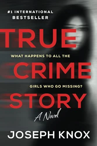 Joseph Knox / True Crime Story (Large Paperback)