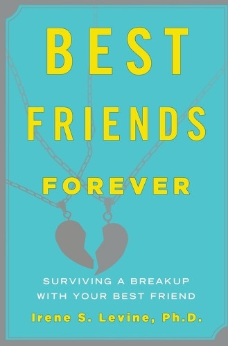 Irene S. Levine / Best Friends Forever (Large Paperback)