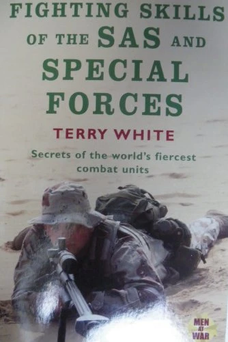 Terry White / Fighting Skills of the SAS and Special Forces (Large Paperback)