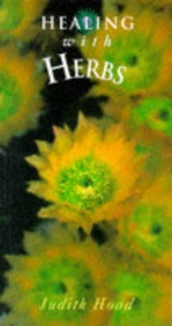 Judith Hoad / Healing with Herbs (Large Paperback)