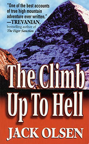 Jack Olsen / The Climb up to Hell (Large Paperback)