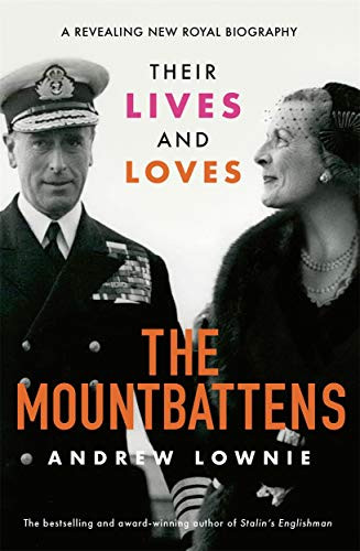 Andrew Lownie / The Mountbattens (Large Paperback)