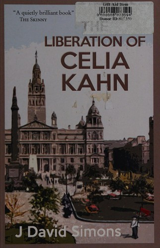 J. David Simons / The liberation of Celia Kahn