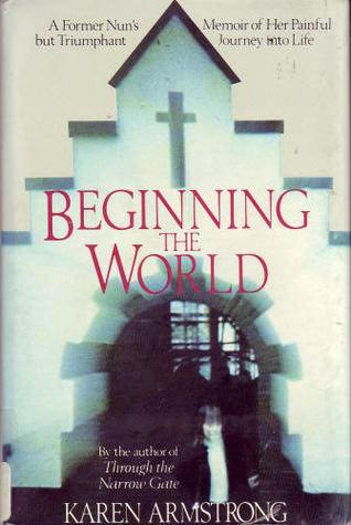 Karen Armstrong / Beginning the World