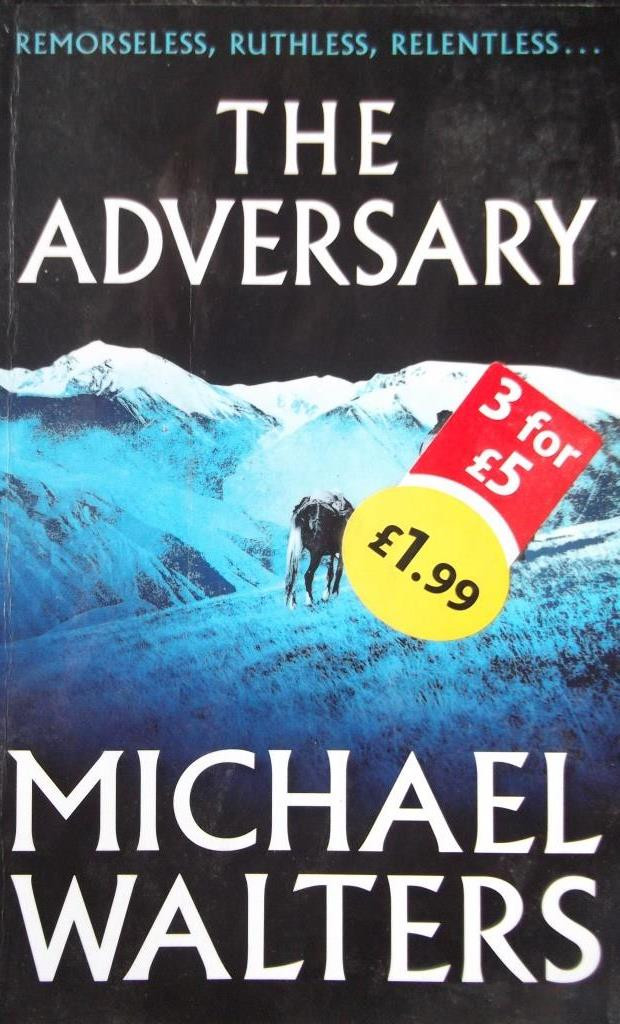 Michael Walters / The Adversary