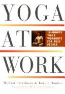 Miriam Freedman / Yoga at Work (Large Paperback)