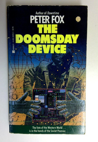 Peter F. Fox / The Doomsday Device (Older Edition Small Paperback)