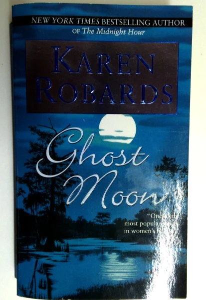 Karen Robards / Ghost Moon: A Novel (Older Edition Small Paperback)