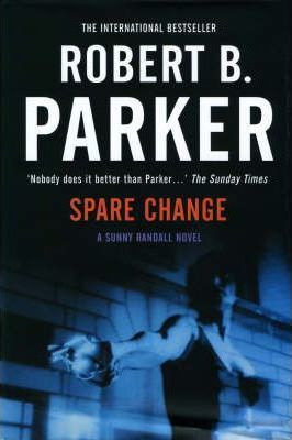 Robert B. Parker / Spare Change