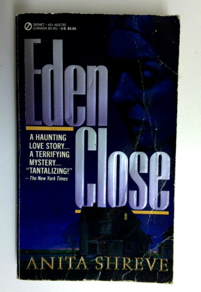 Anita Shreve / Eden Close (Older Edition Small Paperback)