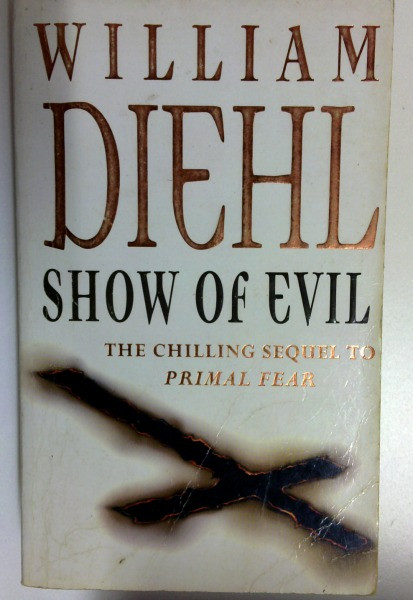 William Diehl / Show of Evil (Older Edition Small Paperback)