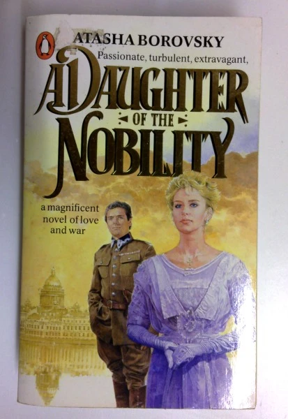 Natasha Borovsky / A Daughter of the Nobility (Older Edition Small Paperback)