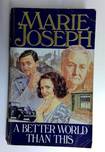 Marie Joseph / A Better World Than This (Older Edition Small Paperback)