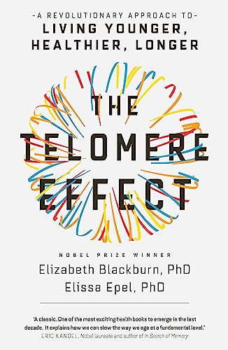 Elizabeth Blackburn / The Telomere Effect