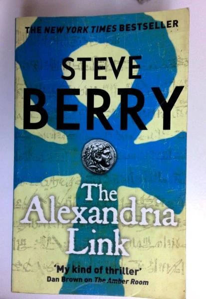 Steve Berry / The Alexandria Link: Book 2 (Cotton Malone) (Older Edition Small Paperback)