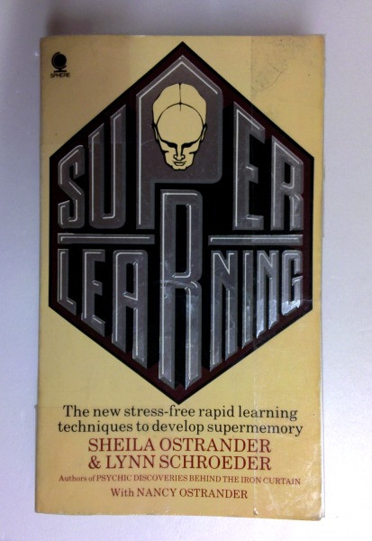 Sheila Ostrander & Lynn Schroeder / Superlearning (Older Edition Small Paperback)