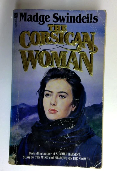 Madge Swindells / The Corsican Woman (Older Edition Small Paperback)