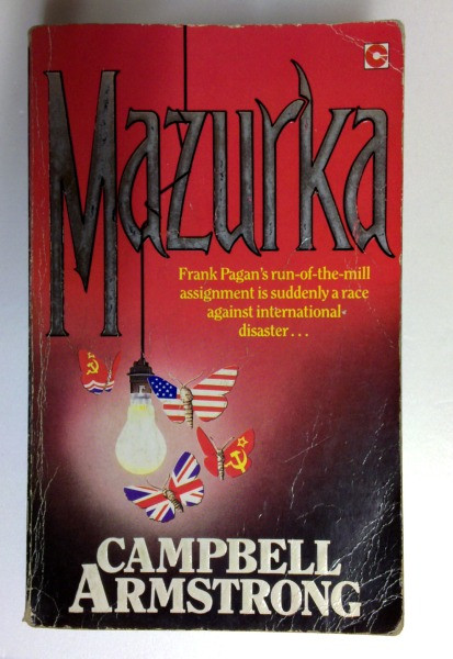 Campbell Armstrong / Mazurka (Coronet Books) (Older Edition Small Paperback)