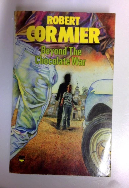 Robert Cormier / Beyond the Chocolate War (Lions S.) (Older Edition Small Paperback)